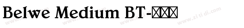 Belwe Medium BT字体转换
